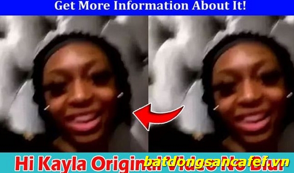 Hi Kayla Video Original